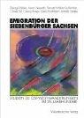 Cover of: Emigration der Siebenbürger Sachsen. Studien zu Ost- West- Wanderungen im 20. Jahrhundert.