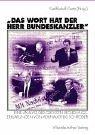 Cover of: Das Wort Hat Der Herr Bundeskanzler by 