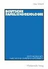 Cover of: Deutsche Familiensoziologie . Entwicklung nach dem Zweiten Weltkrieg