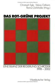 Cover of: Das rot-grüne Projekt. Eine Bilanz der Regierung Schröder 1998 - 2002.