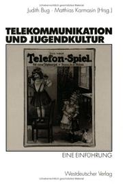 Cover of: Telekommunikation und Jugendkultur. Eine Einführung.