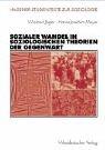 Cover of: Sozialer Wandel in soziologischen Theorien der Gegenwart.