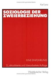 Cover of: Soziologie der Zweierbeziehung. Eine Einführung.