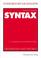 Cover of: Syntax. Grundlagen und Theorien