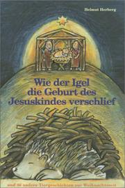 Cover of: Adventskalender, Wie der Igel die Geburt des Jesuskindes verschlief