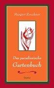 Cover of: Das paradiesische Gartenbuch.