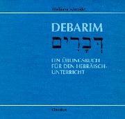 Cover of: Debarim. Ein Übungsbuch für den Hebräisch- Unterricht.