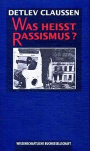 Cover of: Was heisst Rassismus?