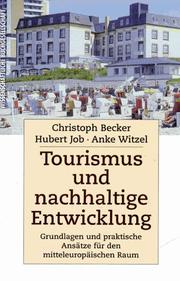 Cover of: Tourismus und nachhaltige Entwicklung.