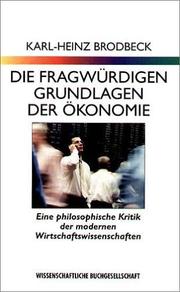 Cover of: Die fragwürdigen Grundlagen der Ökonomie.