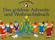 Cover of: Zwergenstübchen. Das Goldene Advents- und Weihnachtsbuch. by Vincent Serventy