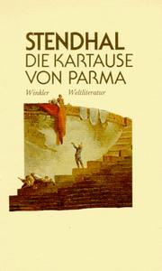 Cover of: Die Kartause von Parma. by Stendhal, Rainer Warning