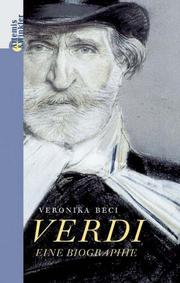 Cover of: Verdi. Ein Komponistenleben.