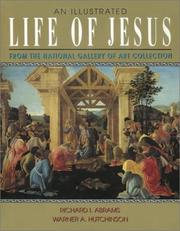 Cover of: An illustrated life of Jesus by Richard I. Abrams