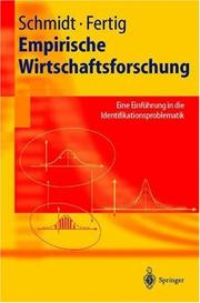 Cover of: Empirische Wirtschaftsforschung: Eine Einführung in die Identifikationsproblematik (Springer-Lehrbuch)