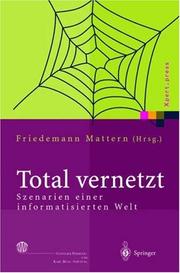 Cover of: Total vernetzt by Friedemann Mattern