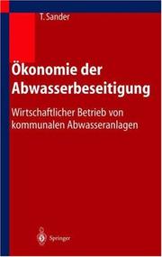 Cover of: Ökonomie der Abwasserbeseitigung: Wirtschaftlicher Betrieb von kommunalen Abwasseranlagen