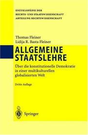 Cover of: Allgemeine Staatslehre: Über die konstitutionelle Demokratie in einer multikulturellen globalisierten Welt (Enzyklopädie der Rechts- und Staatswissenschaft / Abteilung Rechtswissenschaft)