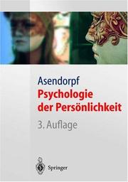 Cover of: Psychologie der Persönlichkeit by Jens Asendorpf