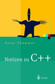 Notizen zu C++ (Xpert.press) by Peter Thömmes