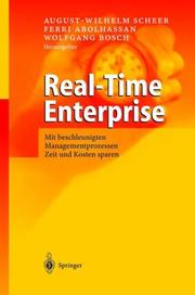 Cover of: Real-Time Enterprise: Mit beschleunigten Managementprozessen Zeit und Kosten sparen