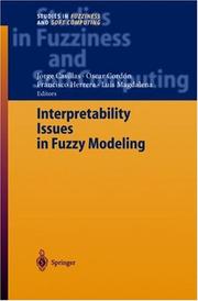 Cover of: Interpretability Issues in Fuzzy Modeling (Studies in Fuzziness and Soft Computing)