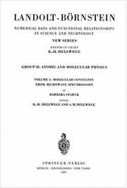 Cover of: Molecular Constants from Microwave Spectroscopy / Molekelkonstanten aus mikrowellenspektroskopischen Messungen (Numerical Data & Functional Relationships in Science & Technology)