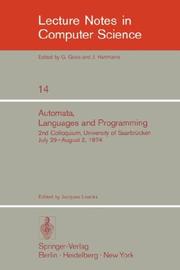 Cover of: Automata, Languages and Programming: 2nd Colloquium, University of Saarbrücken, July 29 - August 2, 1974. Proceedings (Lecture Notes in Computer Science)