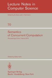 Cover of: Semantics of Concurrent Computation by G. Kahn