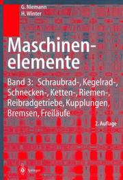 Cover of: Maschinenelemente: Band 3 by Gustav Niemann, Burkhard Neumann, Hans Winter