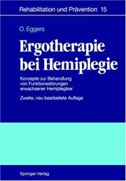 Ergotherapie bei Hemiplegie by Ortrud Eggers