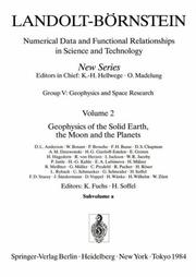 Cover of: Geophysics of the Solid Earth, the Moon and the Planets