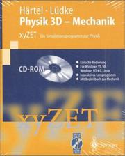 Cover of: Physik 3D - Mechanik: xyZET. Ein Simulationsprogramm zur Physik