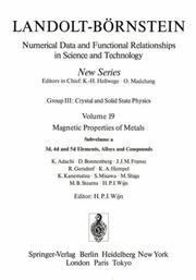 Cover of: 3d, 4d, and 5d Elements, Alloys and Compounds / 3d-, 4d- und und 5d-Elemente, Legierungen und Verbindungen by K. Adachi, D. Bonneberg, J.J.M. Franse, R. Gersdorf, K.A. Hempel, K. Kanematsu, S. Misawa, M. Shiga, M.B. Stearns, H.P.J. Wijn