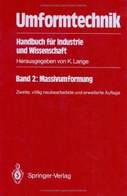 Cover of: Umformtechnik. Handbuch für Industrie und Wissenschaft: Band 2: Massivumformung