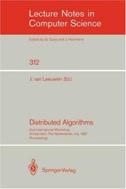 Cover of: Distributed Algorithms: 2nd International Workshop, Amsterdam, The Netherlands, July 8-10, 1987. Proceedings (Lecture Notes in Computer Science)