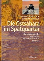 Cover of: Die Ostsahara im Spätquartär: Ökosystemwandel im größten hyperariden Raum der Erde