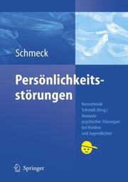 Cover of: Persönlichkeitsstörungen (Manuale psychischer Störungen bei Kindern und Jugendlichen)