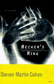 Cover of: Becker's ring by Steven Martin Cohen, Steven Martin Cohen