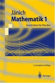 Cover of: Mathematik 1: Geschrieben für Physiker (Springer-Lehrbuch)