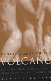 Dancing Around the Volcano by Guy Kettelhack
