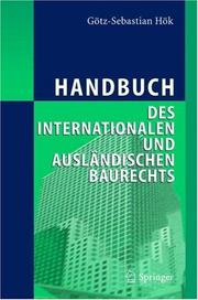 Cover of: Handbuch des internationalen und ausländischen Baurechts