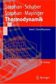 Cover of: Thermodynamik. Grundlagen und technische Anwendungen: Band 1: Einstoffsysteme (Springer-Lehrbuch)