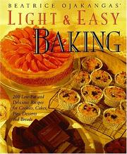 Cover of: Beatrice Ojakangas' light & easy baking by Beatrice A. Ojakangas
