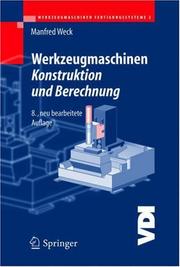 Cover of: Werkzeugmaschinen 2 - Konstruktion und Berechnung (VDI-Buch) by Manfred Weck, Christian Brecher