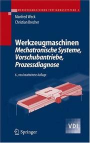 Cover of: Werkzeugmaschinen 3: Mechatronische Systeme, Vorschubantriebe, Prozessdiagnose (VDI-Buch)