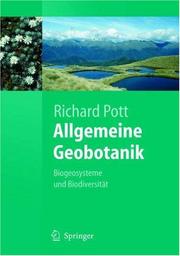 Cover of: Allgemeine Geobotanik: Biogeosysteme und Biodiversität (Springer-Lehrbuch)