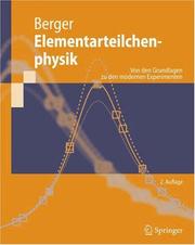 Cover of: Elementarteilchenphysik by Christoph Berger