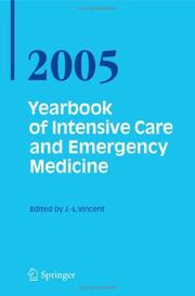 Cover of: Yearbook of Intensive Care and Emergency Medicine / Annual volumes 2005 (Yearbook of Intensive Care and Emergency Medicine) by 