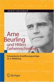 Cover of: Arne Beurling und Hitlers Geheimschreiber: Schwedische Entzifferungserfolge im 2. Weltkrieg